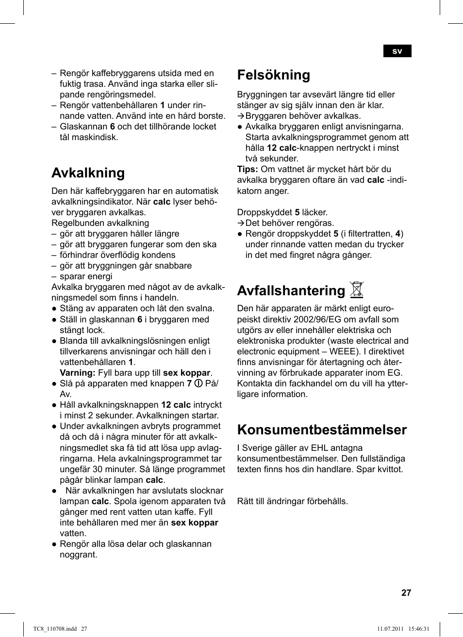 Avkalkning, Felsökning, Avfallshantering | Konsumentbestämmelser | Siemens TC80104 User Manual | Page 29 / 76