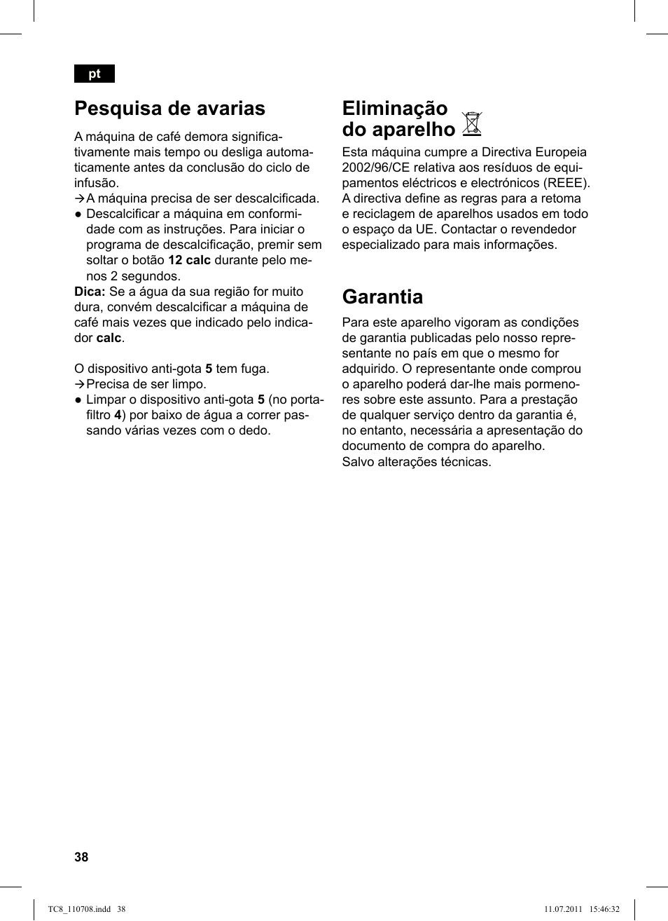 Pesquisa de avarias, Eliminação do aparelho, Garantia | Siemens TC80104 User Manual | Page 40 / 76