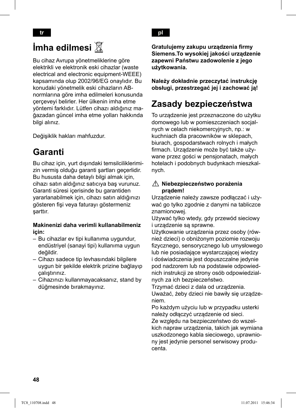 Imha edilmesi, Garanti, Zasady bezpieczeństwa | Siemens TC80104 User Manual | Page 50 / 76