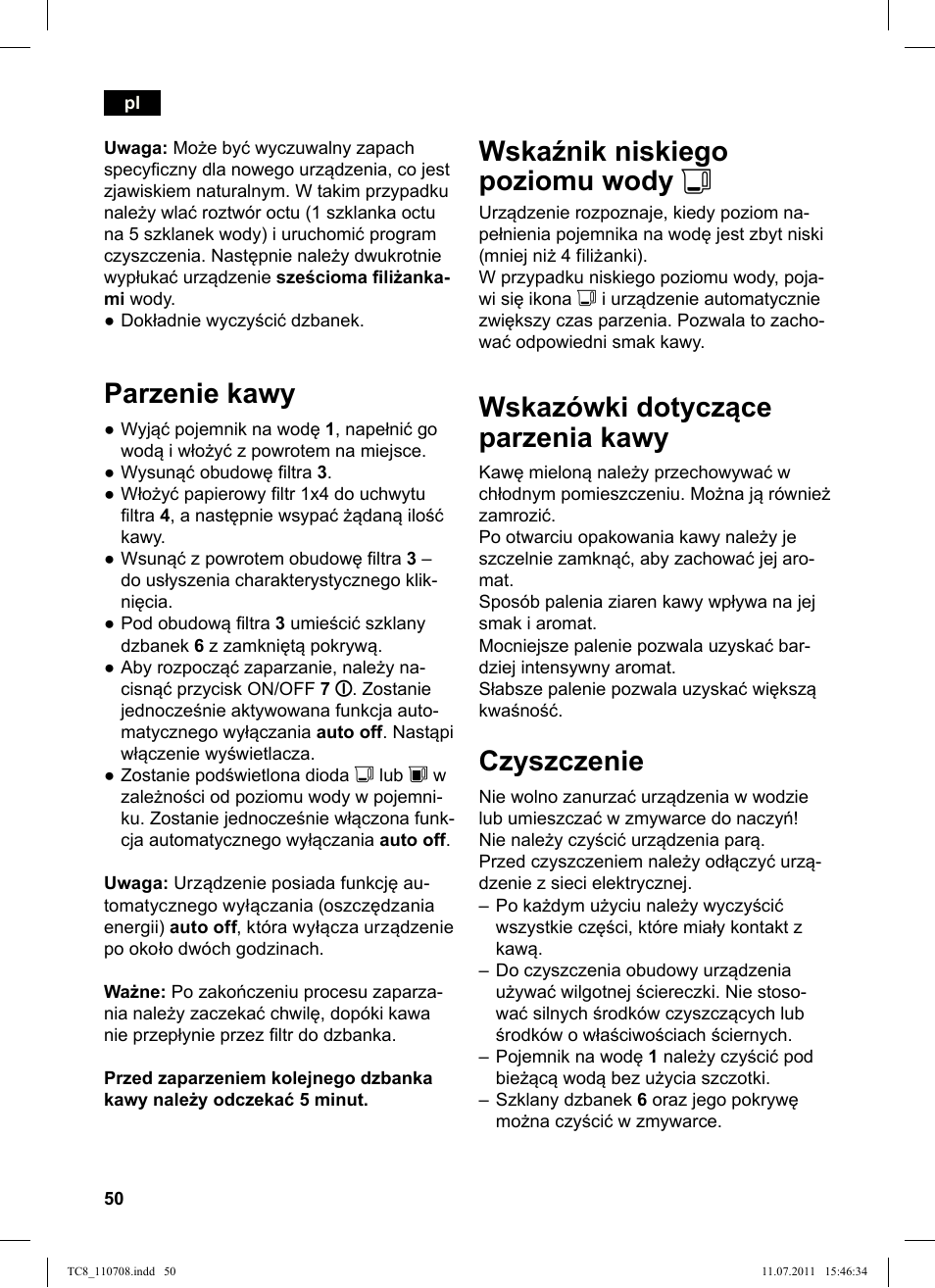 Parzenie kawy, Wskaźnik niskiego poziomu wody j, Wskazówki dotyczące parzenia kawy | Czyszczenie | Siemens TC80104 User Manual | Page 52 / 76