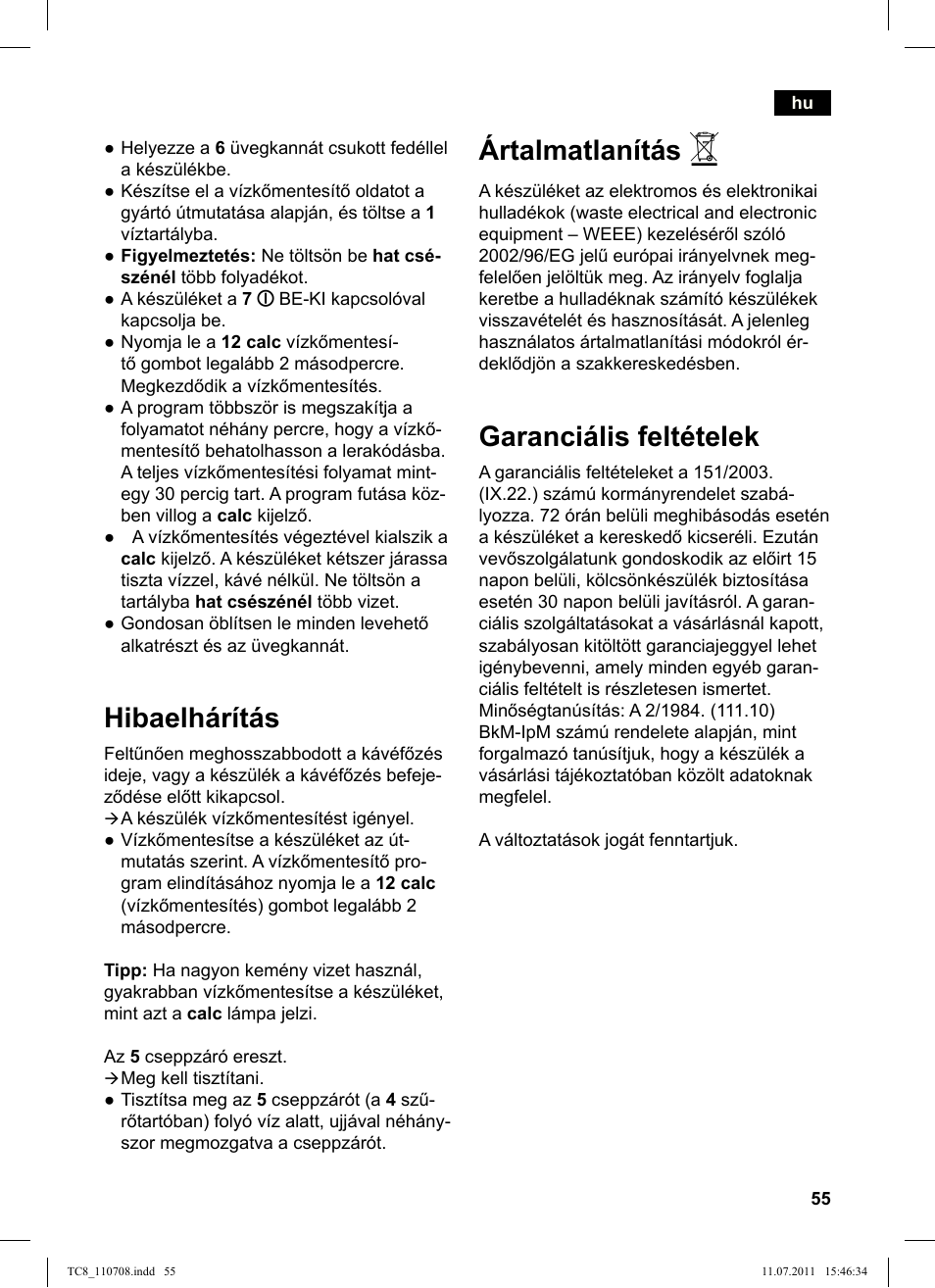 Hibaelhárítás, Ártalmatlanítás, Garanciális feltételek | Siemens TC80104 User Manual | Page 57 / 76