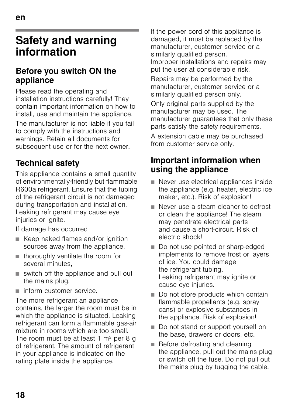 En table of contentsen instruction for use, Safety and warning information, Before you switch on the appliance | Technical safety, If damage has occurred, Thoroughly ventilate the room for several minutes, Inform customer service, Important information when using the appliance, Instruction for use, En 18 | Siemens KI25RP60 User Manual | Page 18 / 76