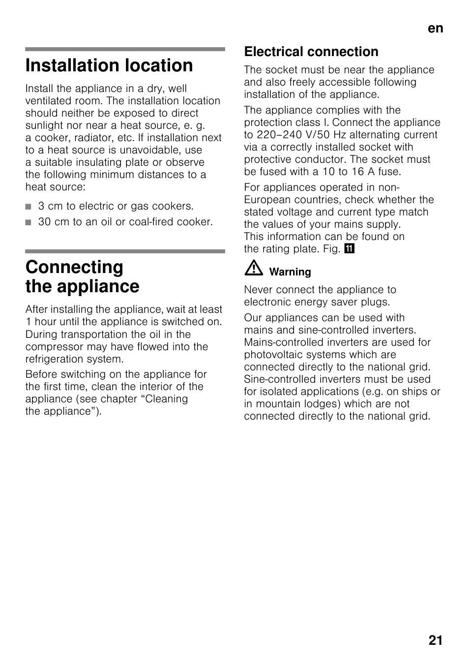 Installation location, 3 cm to electric or gas cookers, 30 cm to an oil or coal-fired cooker | Connecting the appliance, Electrical connection, Installation location connecting the appliance, En 21 | Siemens KI25RP60 User Manual | Page 21 / 76