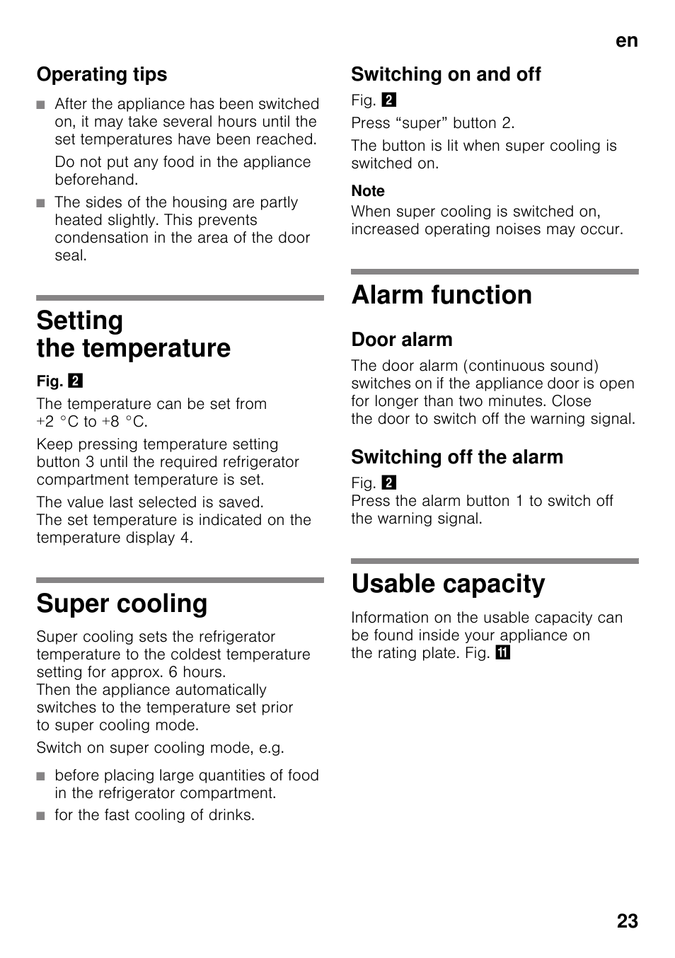 Operating tips, Do not put any food in the appliance beforehand, Setting the temperature | Super cooling, For the fast cooling of drinks, Switching on and off, Alarm function, Door alarm, Switching off the alarm, Usable capacity | Siemens KI25RP60 User Manual | Page 23 / 76