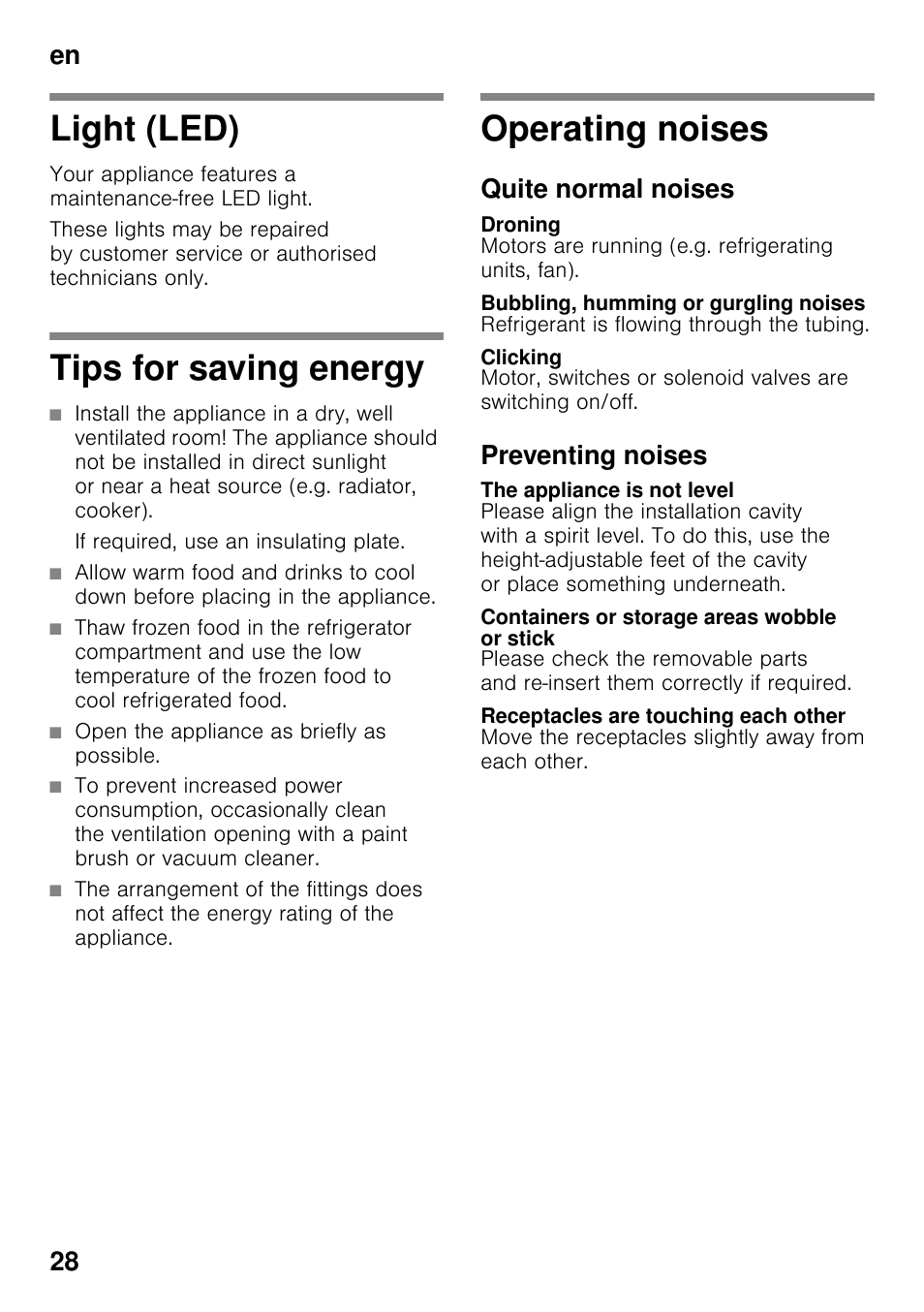 Light (led), Tips for saving energy, If required, use an insulating plate | Open the appliance as briefly as possible, Operating noises, Quite normal noises, Droning, Bubbling, humming or gurgling noises, Clicking, Preventing noises | Siemens KI25RP60 User Manual | Page 28 / 76