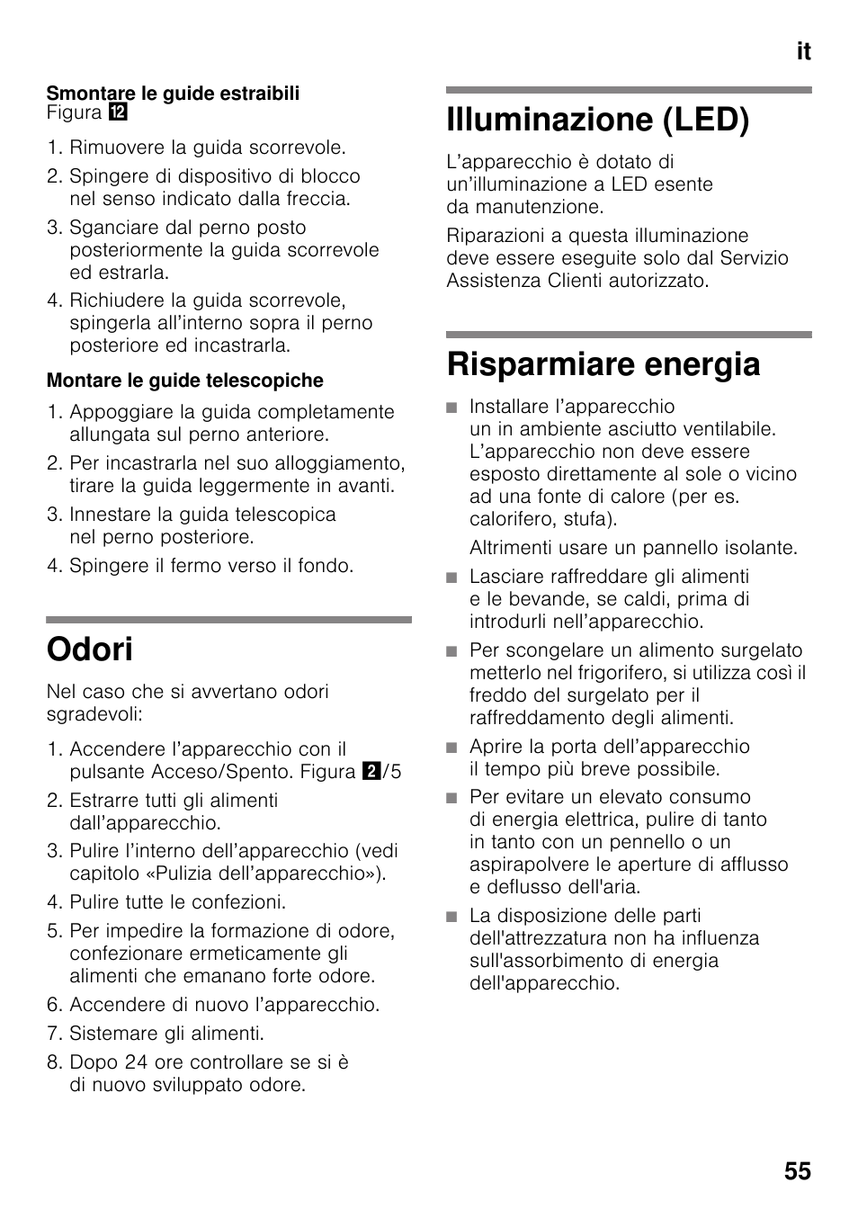 Smontare le guide estraibili, Montare le guide telescopiche, Odori | Illuminazione (led), Risparmiare energia, Altrimenti usare un pannello isolante, Odori illuminazione (led) risparmiare energia, It 55 | Siemens KI25RP60 User Manual | Page 55 / 76