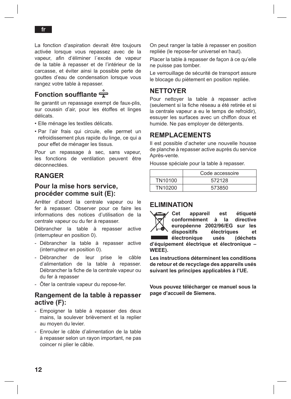 Fonction soufflante, Rangement de la table à repasser active (f), Nettoyer | Remplacements, Elimination | Siemens TN10200 User Manual | Page 11 / 61