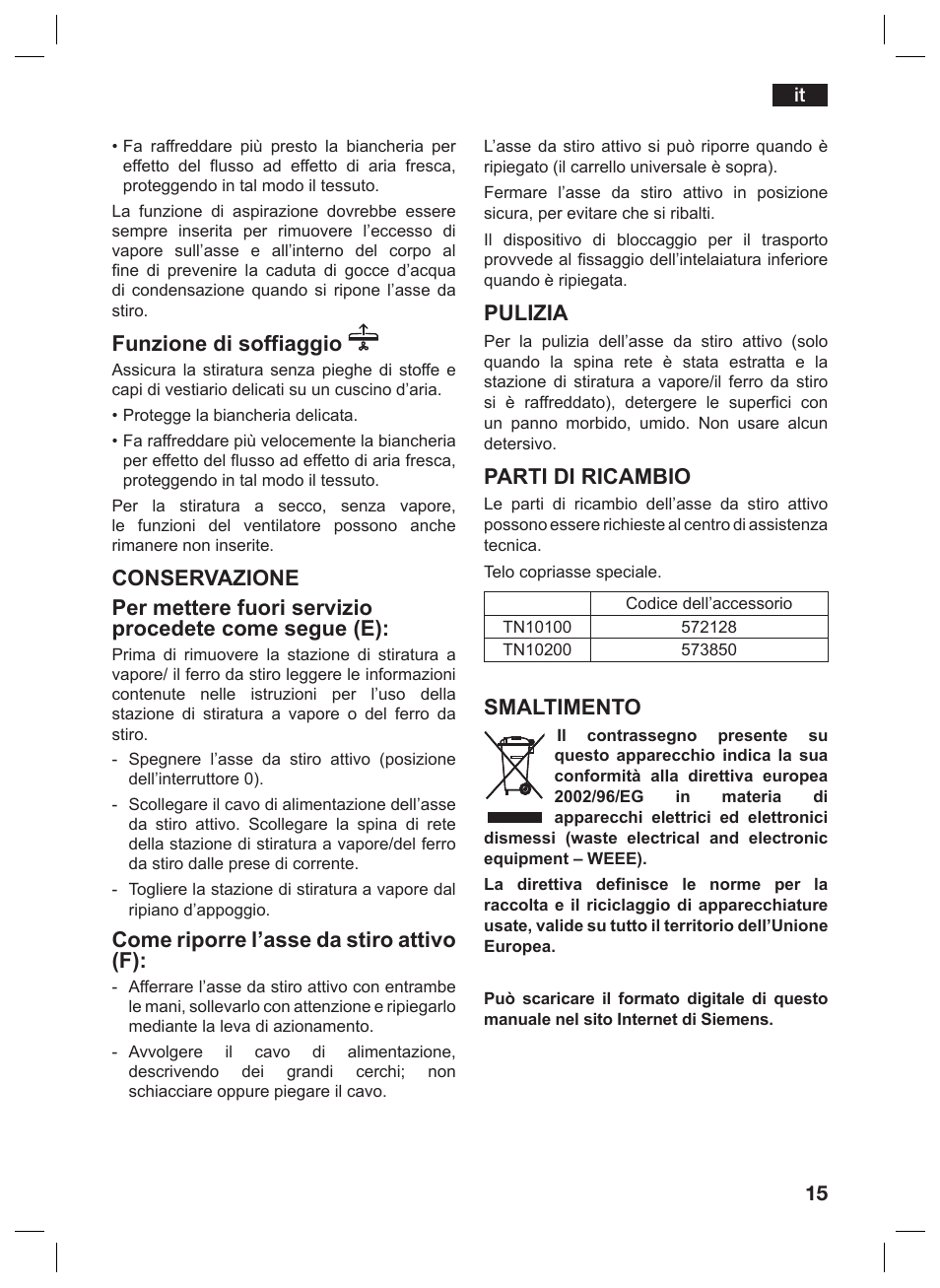 Funzione di soffiaggio, Come riporre l’asse da stiro attivo (f), Pulizia | Parti di ricambio, Smaltimento | Siemens TN10200 User Manual | Page 14 / 61