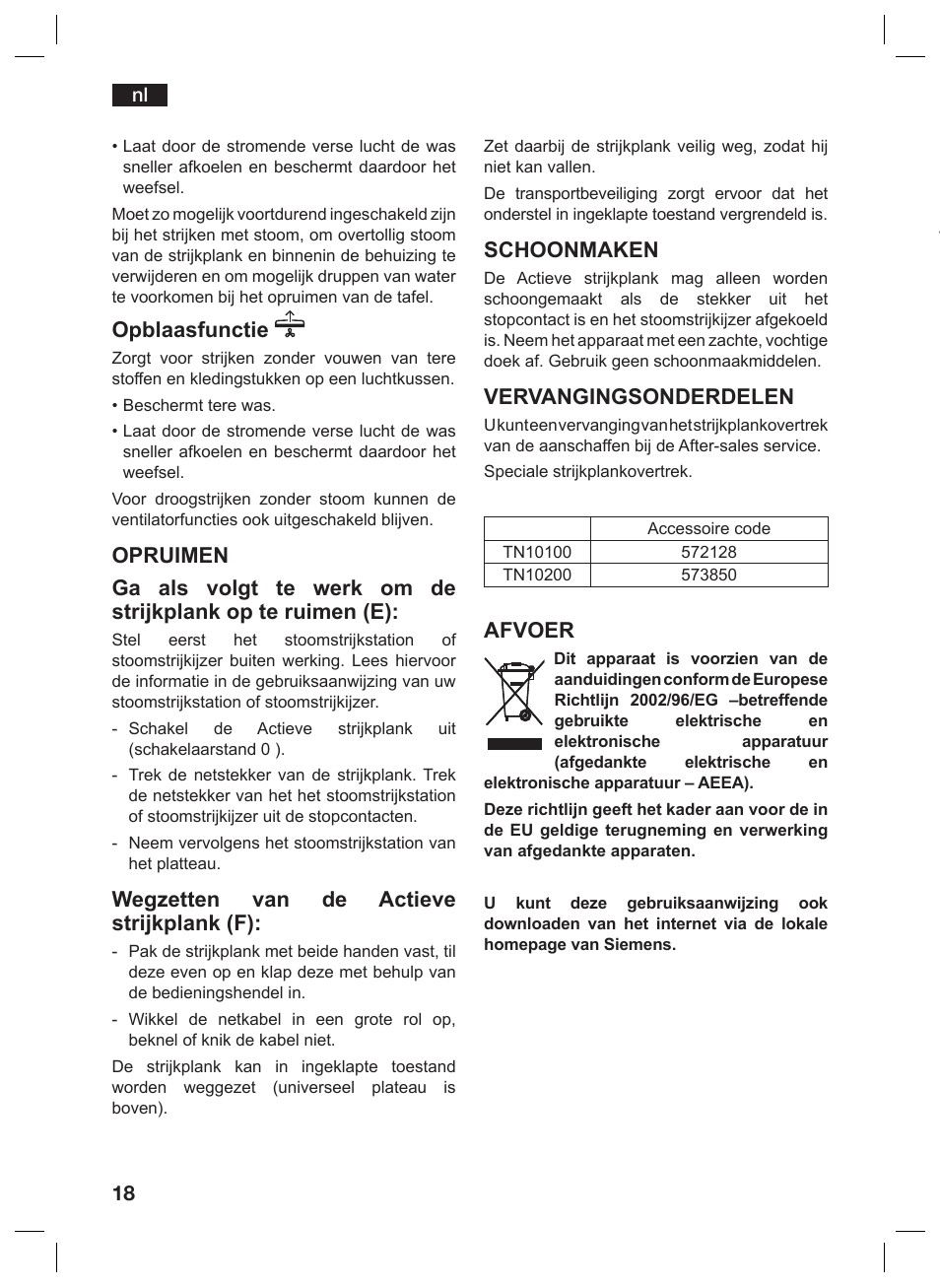 Opblaasfunctie, Wegzetten van de actieve strijkplank (f), Schoonmaken | Vervangingsonderdelen, Afvoer | Siemens TN10200 User Manual | Page 17 / 61