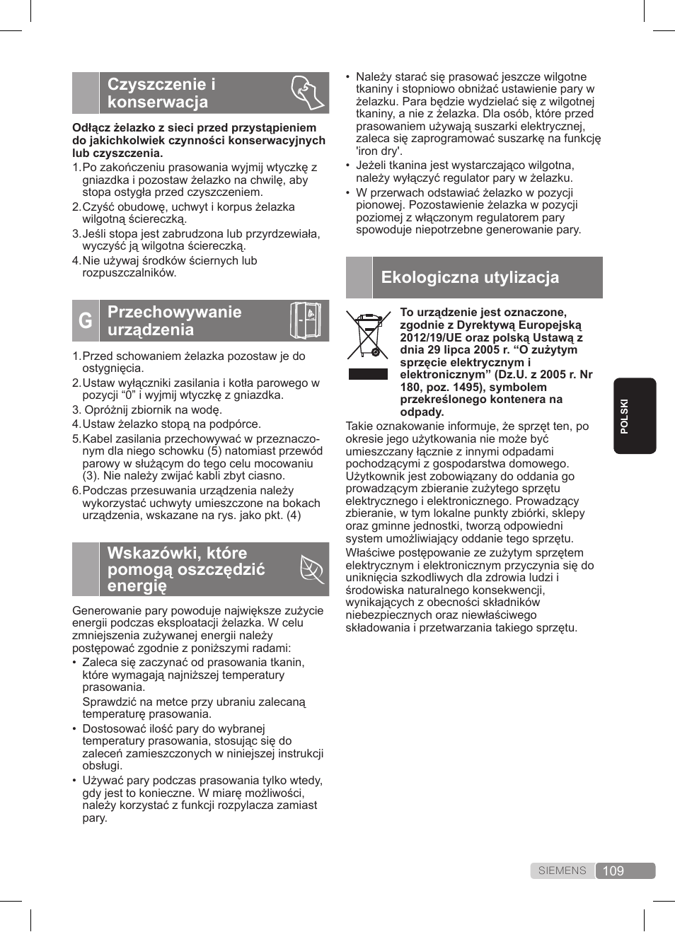 Czyszczenie i konserwacja, Przechowywanie urządzenia, Wskazówki, które pomogą oszczędzić energię | Ekologiczna utylizacja | Siemens TS20XTRM2 User Manual | Page 109 / 152