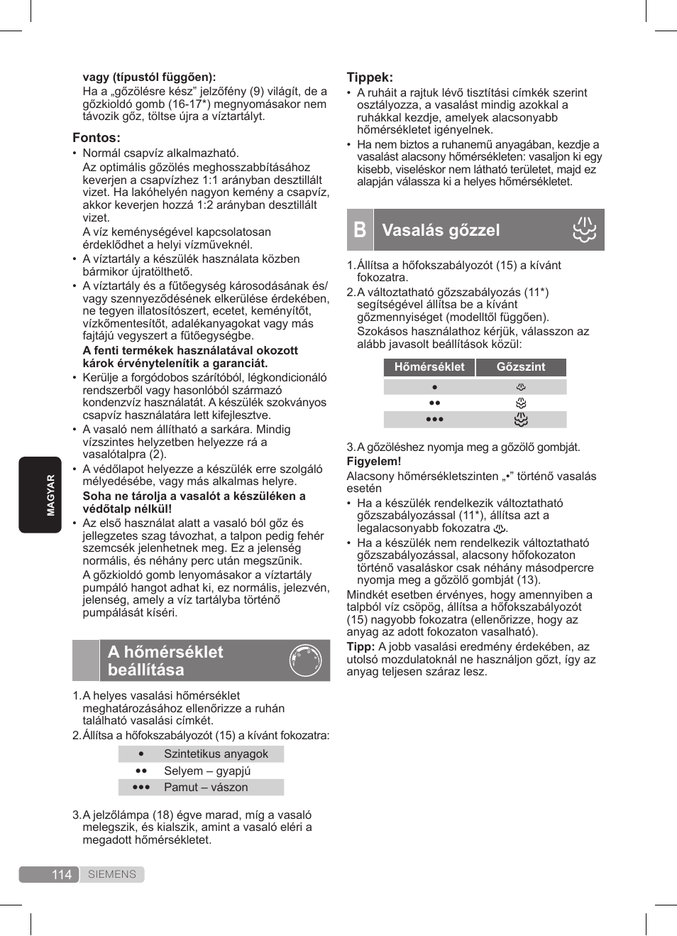 A hőmérséklet beállítása, Vasalás gőzzel | Siemens TS20XTRM2 User Manual | Page 114 / 152