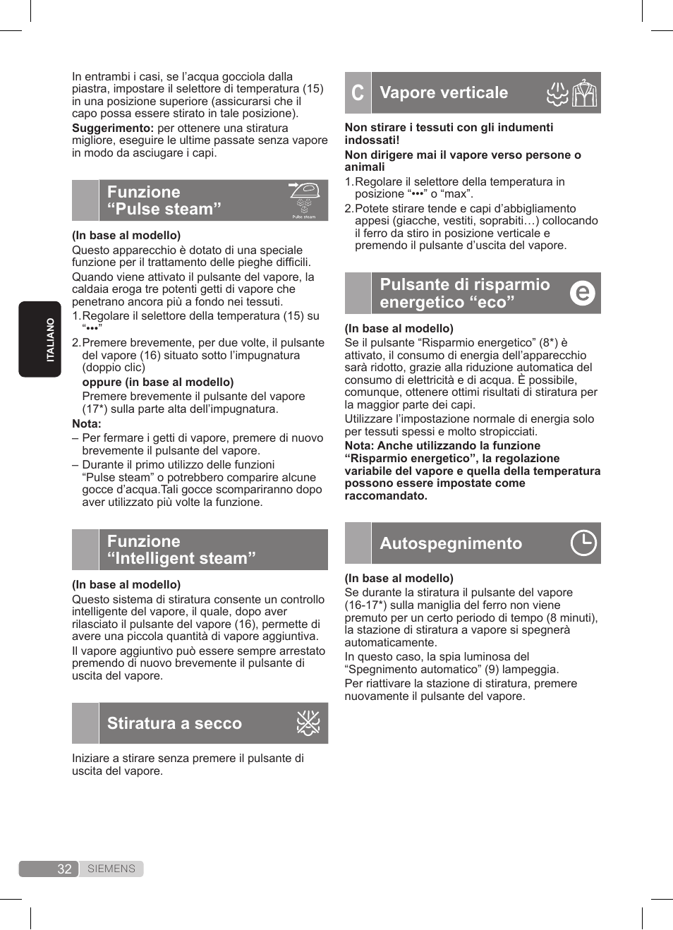 Vapore verticale, Pulsante di risparmio energetico “eco, Autospegnimento | Funzione “pulse steam, Funzione “intelligent steam, Stiratura a secco | Siemens TS20XTRM2 User Manual | Page 32 / 152