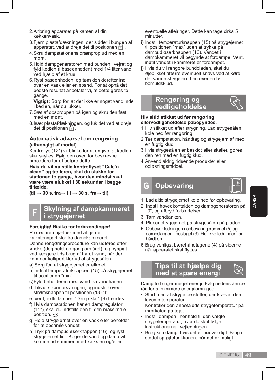 Rengøring og vedligeholdelse, Opbevaring, Tips til at hjælpe dig med at spare energi | Skylning af dampkammeret i strygejernet | Siemens TS20XTRM2 User Manual | Page 49 / 152