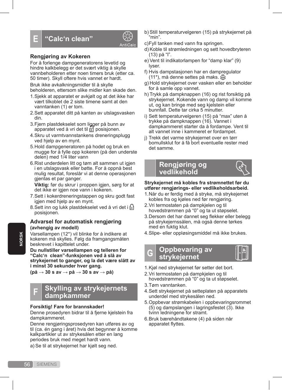 Rengjøring og vedlikehold, Oppbevaring av strykejernet, Calc‘n clean | Skylling av strykejernets dampkammer | Siemens TS20XTRM2 User Manual | Page 56 / 152