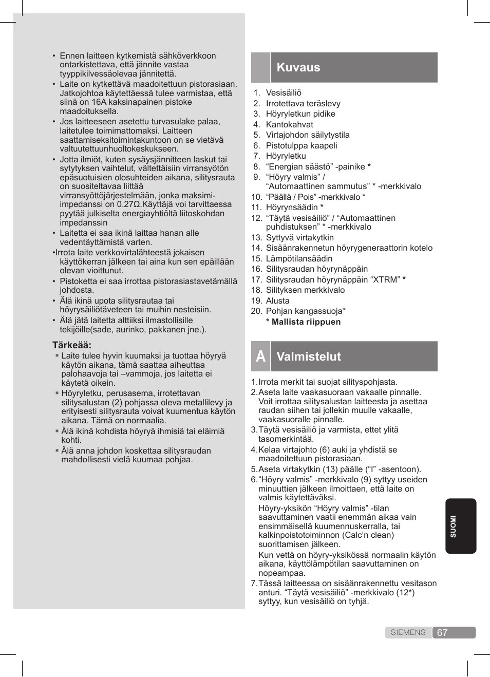 Kuvaus, Valmistelut | Siemens TS20XTRM2 User Manual | Page 67 / 152