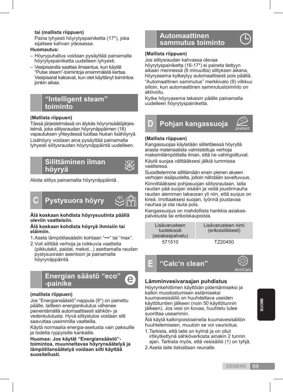 Intelligent steam” toiminto, Silittäminen ilman höyryä, Pystysuora höyry | Energian säästö “eco” -painike, Automaattinen sammutus toiminto, Pohjan kangassuoja, Calc‘n clean | Siemens TS20XTRM2 User Manual | Page 69 / 152