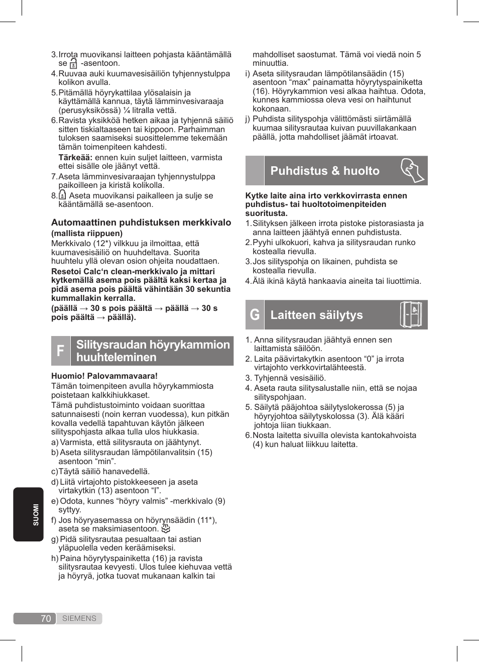 Silitysraudan höyrykammion huuhteleminen, Puhdistus & huolto, Laitteen säilytys | Siemens TS20XTRM2 User Manual | Page 70 / 152
