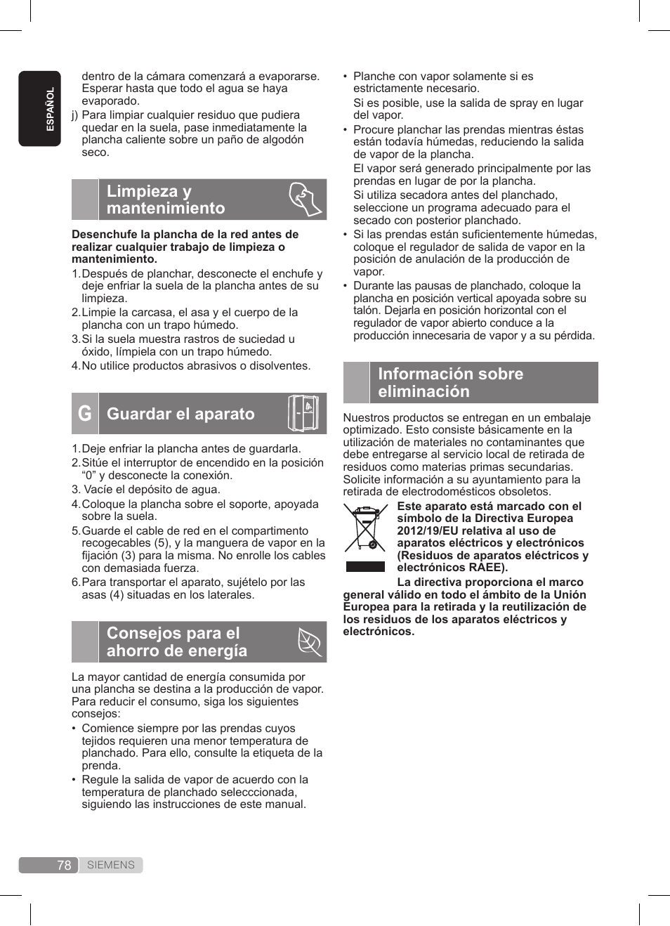 Limpieza y mantenimiento, Guardar el aparato, Consejos para el ahorro de energía | Información sobre eliminación | Siemens TS20XTRM2 User Manual | Page 78 / 152