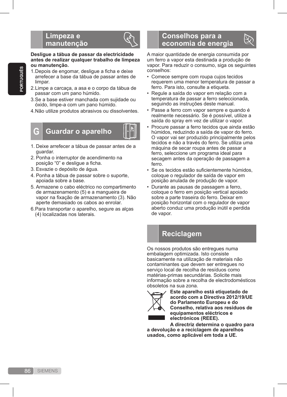 Limpeza e manutenção, Guardar o aparelho, Conselhos para a economia de energia | Reciclagem | Siemens TS20XTRM2 User Manual | Page 86 / 152