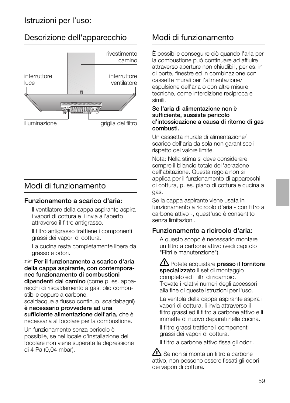 Descrizione dell'apparecchio modi di funzionamento, Istruzioni per l’uso: modi di funzionamento | Siemens LF957GA60 User Manual | Page 59 / 108