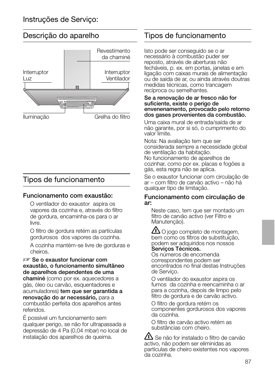 Descrição do aparelho tipos de funcionamento, Instruções de serviço: tipos de funcionamento | Siemens LF957GA60 User Manual | Page 87 / 108