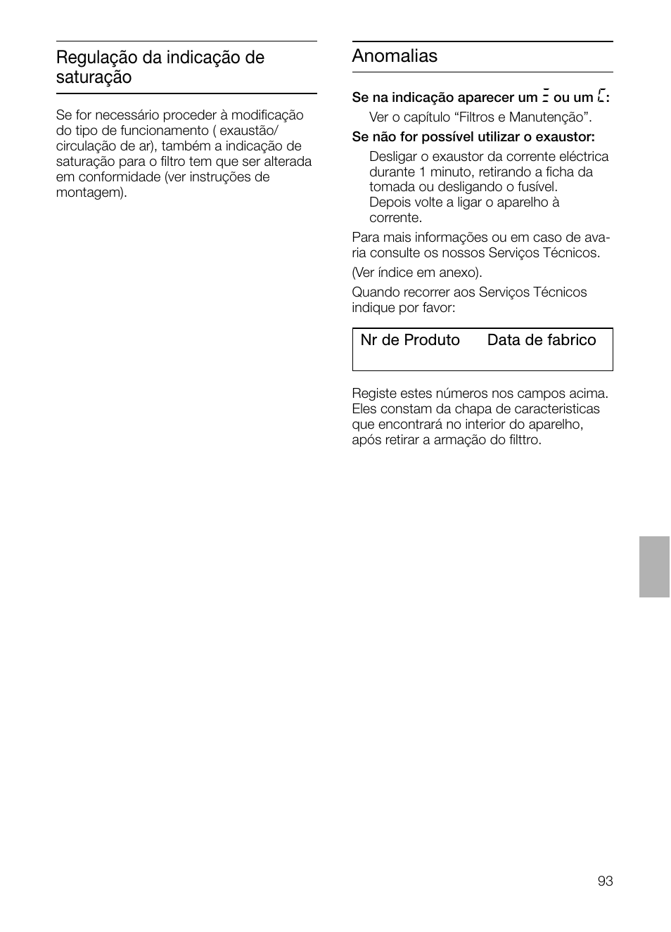 Anomalias, Regulação da indicação de saturação | Siemens LF957GA60 User Manual | Page 93 / 108