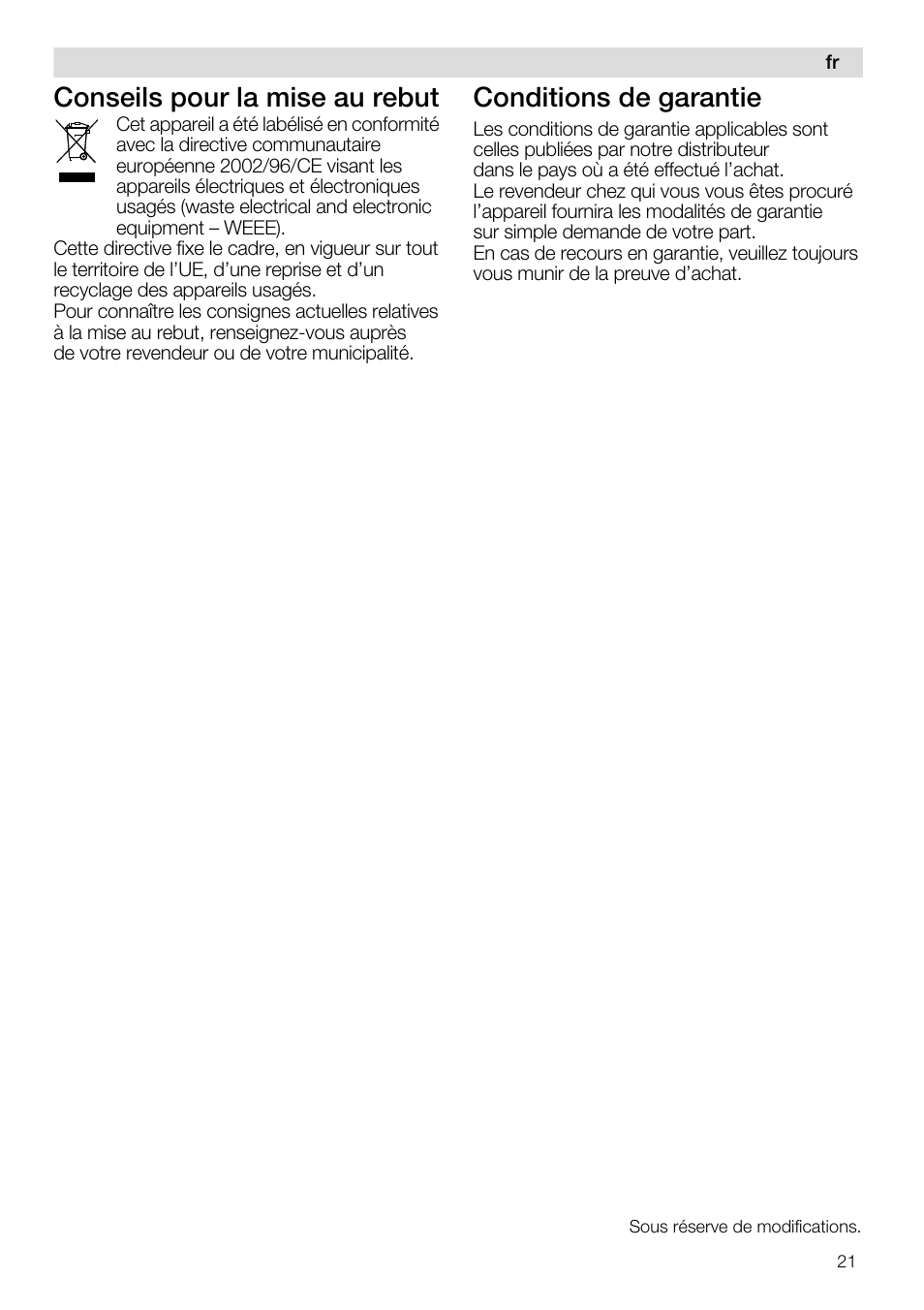 Conseils pour la mise au rebut, Conditions de garantie | Siemens MQ96580 User Manual | Page 21 / 131