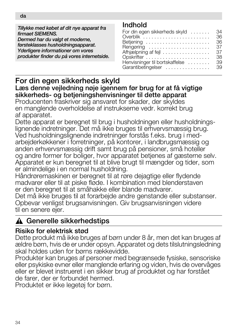 For din egen sikkerheds skyld, Generelle sikkerhedstips | Siemens MQ96580 User Manual | Page 34 / 131