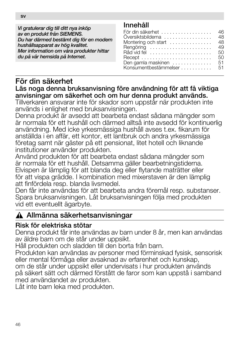 För din säkerhet, Allmänna säkerhetsanvisningar | Siemens MQ96580 User Manual | Page 46 / 131