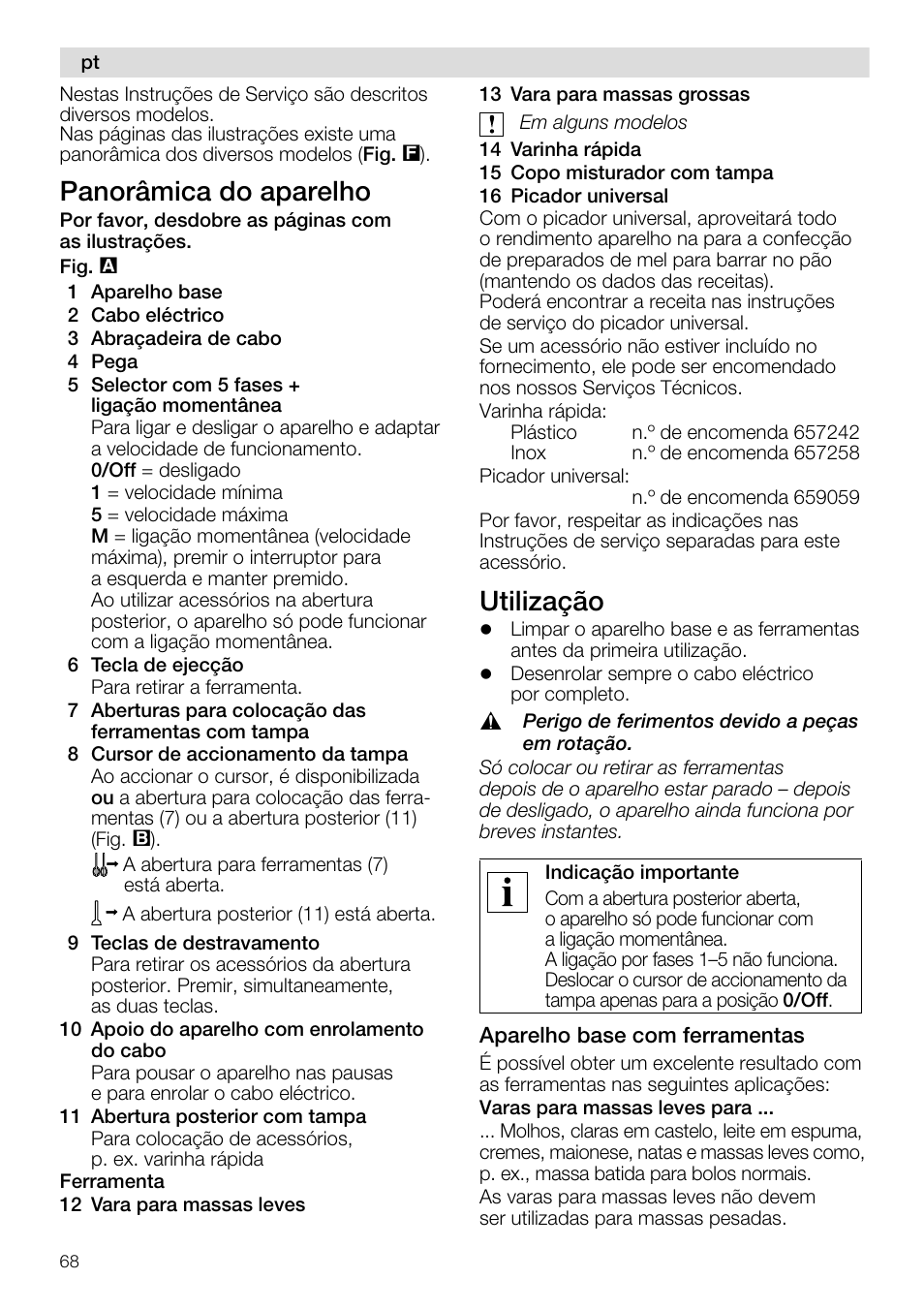 Panorâmica do aparelho, Utilização | Siemens MQ96580 User Manual | Page 68 / 131