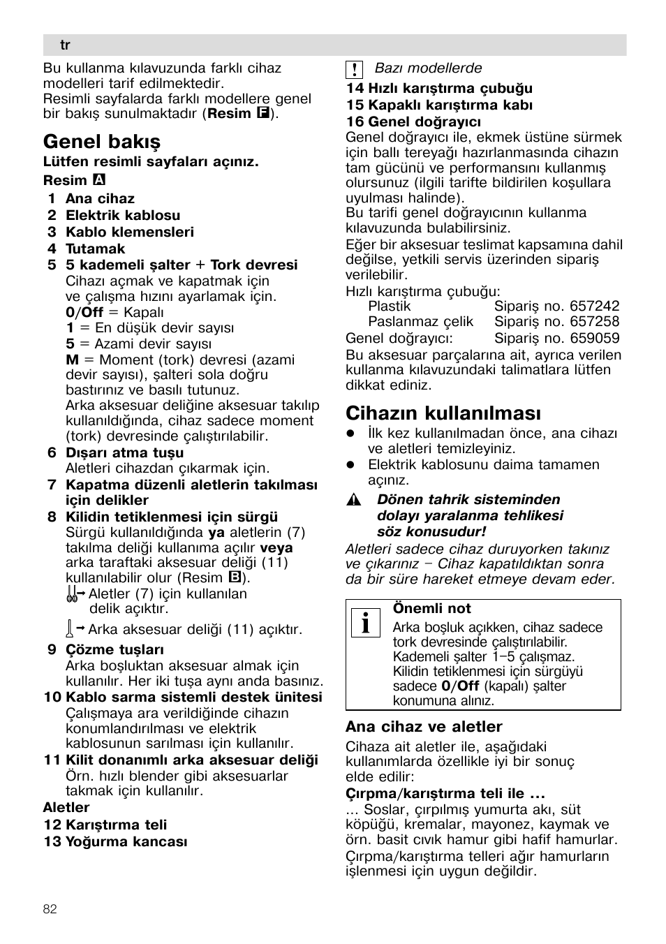 Genel bakýþ, Cihazýn kullanýlmasý | Siemens MQ96580 User Manual | Page 82 / 131