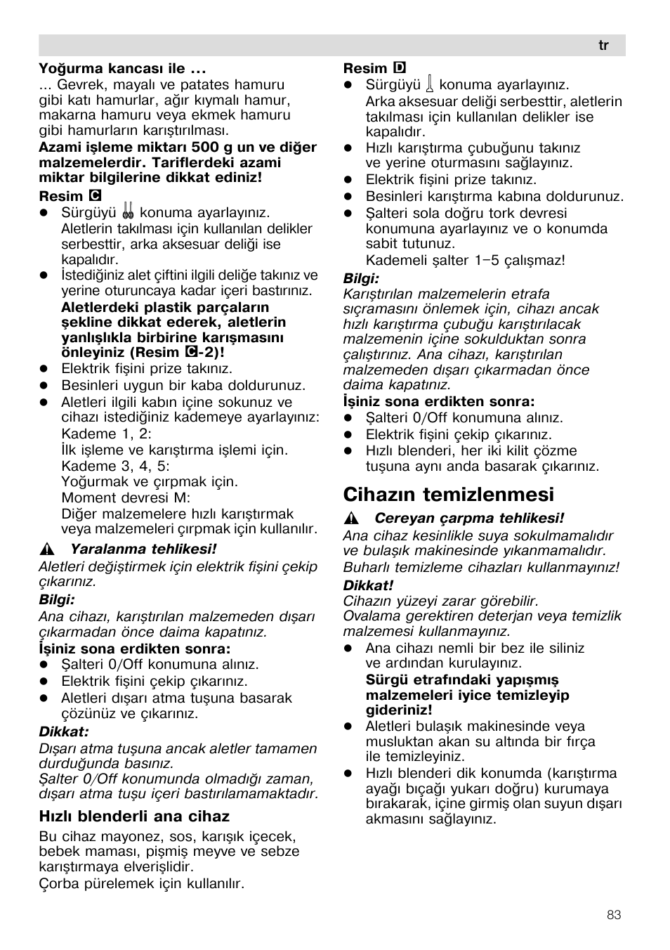 Cihazýn temizlenmesi | Siemens MQ96580 User Manual | Page 83 / 131