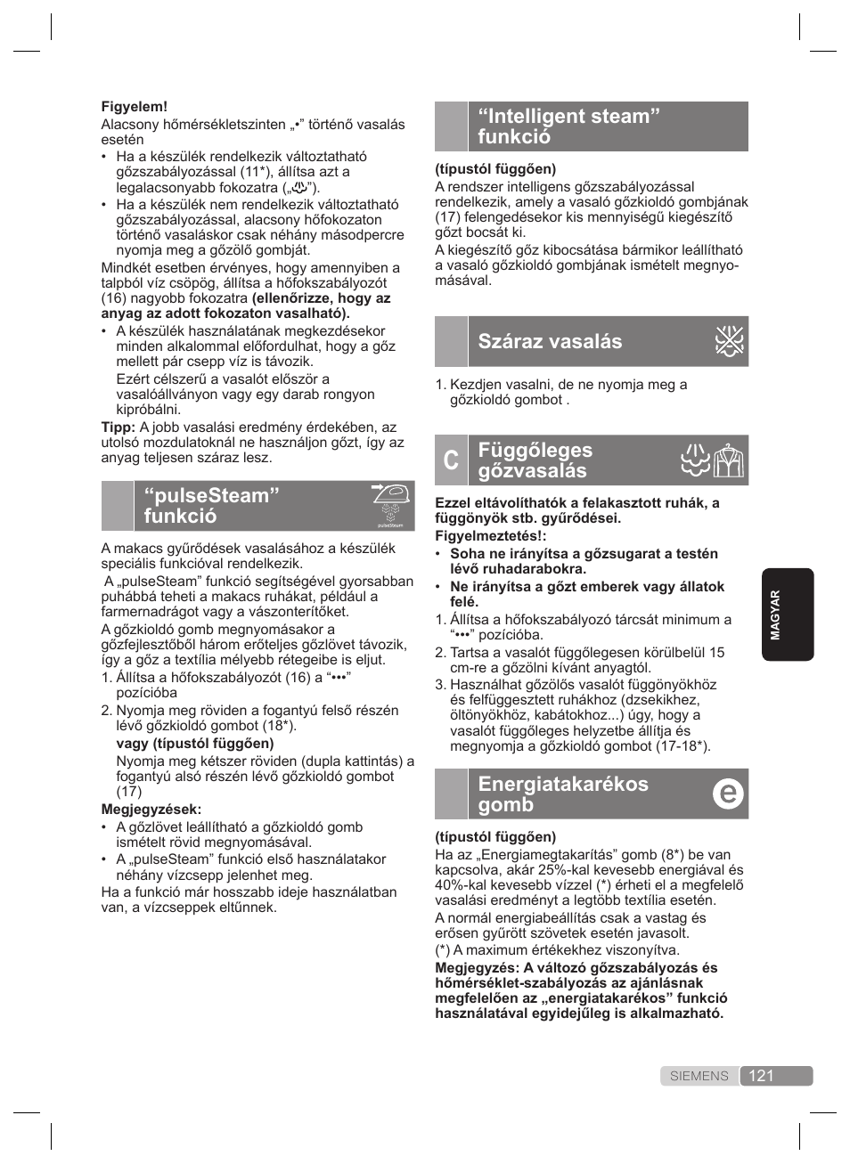 Intelligent steam” funkció, Száraz vasalás, Függőleges gőzvasalás | Energiatakarékos gomb, Pulsesteam” funkció | Siemens TS22XTRM User Manual | Page 121 / 160