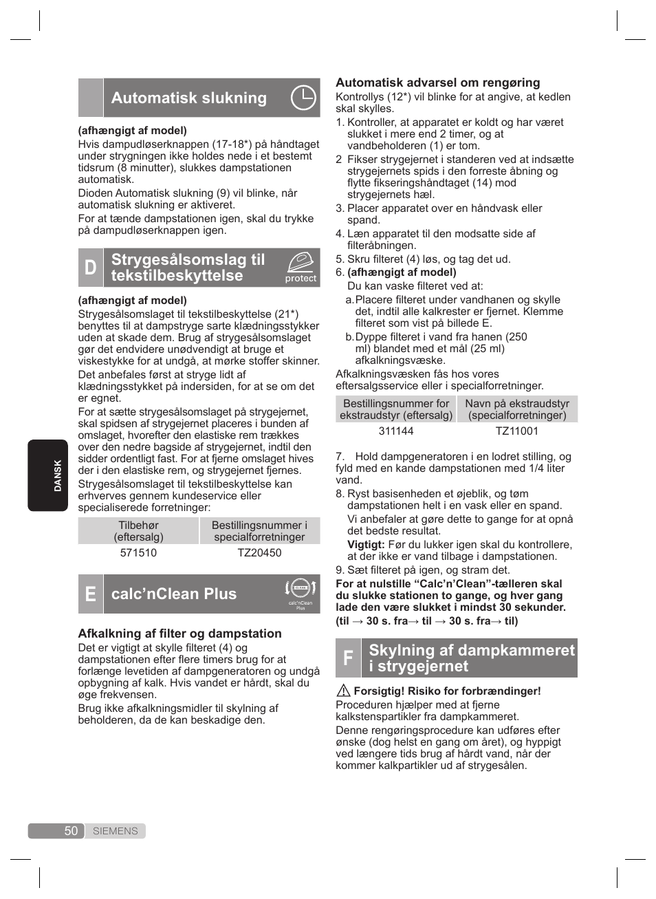 Skylning af dampkammeret i strygejernet, Automatisk slukning, Strygesålsomslag til tekstilbeskyttelse | Calc’nclean plus | Siemens TS22XTRM User Manual | Page 50 / 160