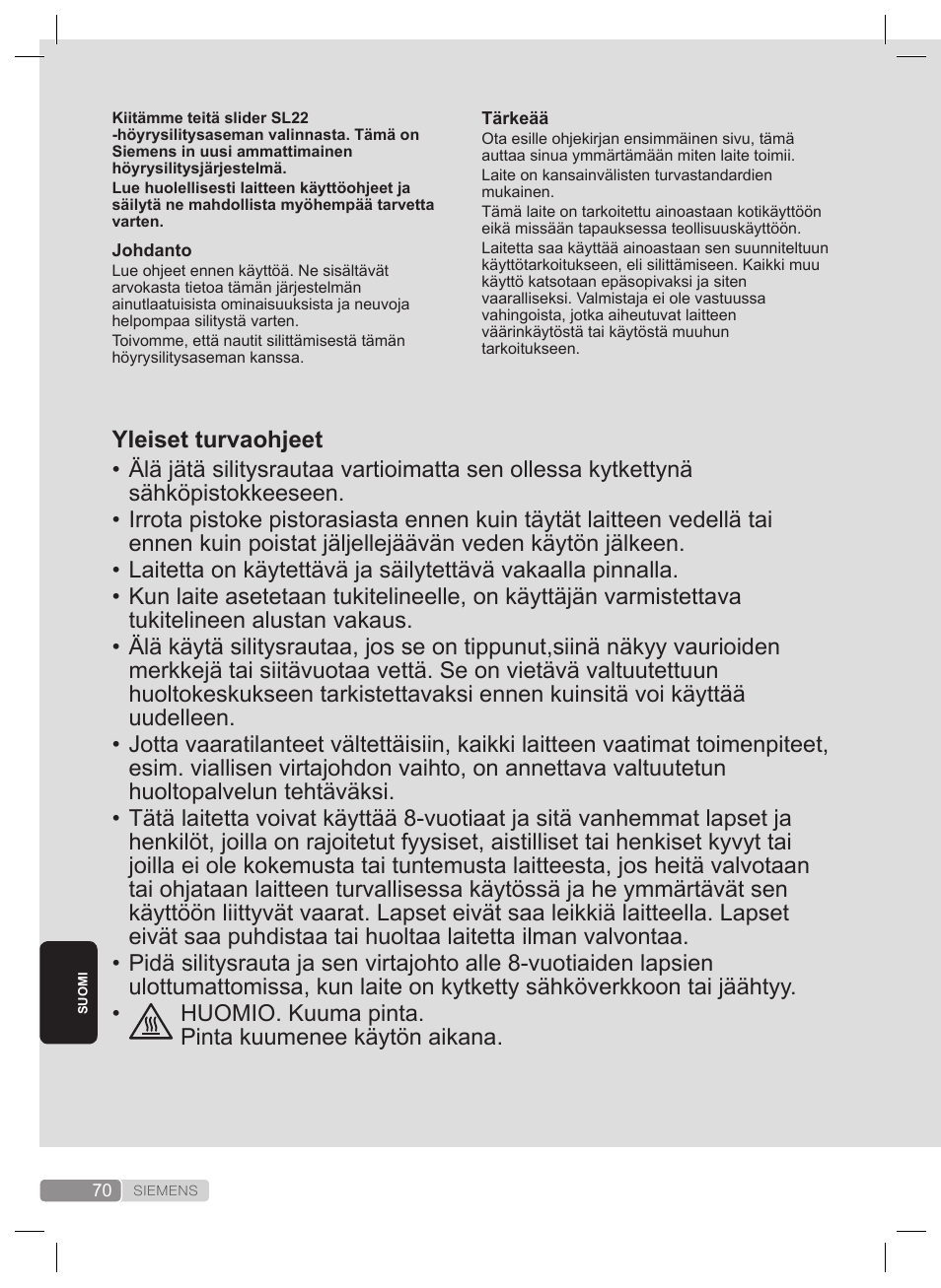 Yleiset turvaohjeet | Siemens TS22XTRM User Manual | Page 70 / 160