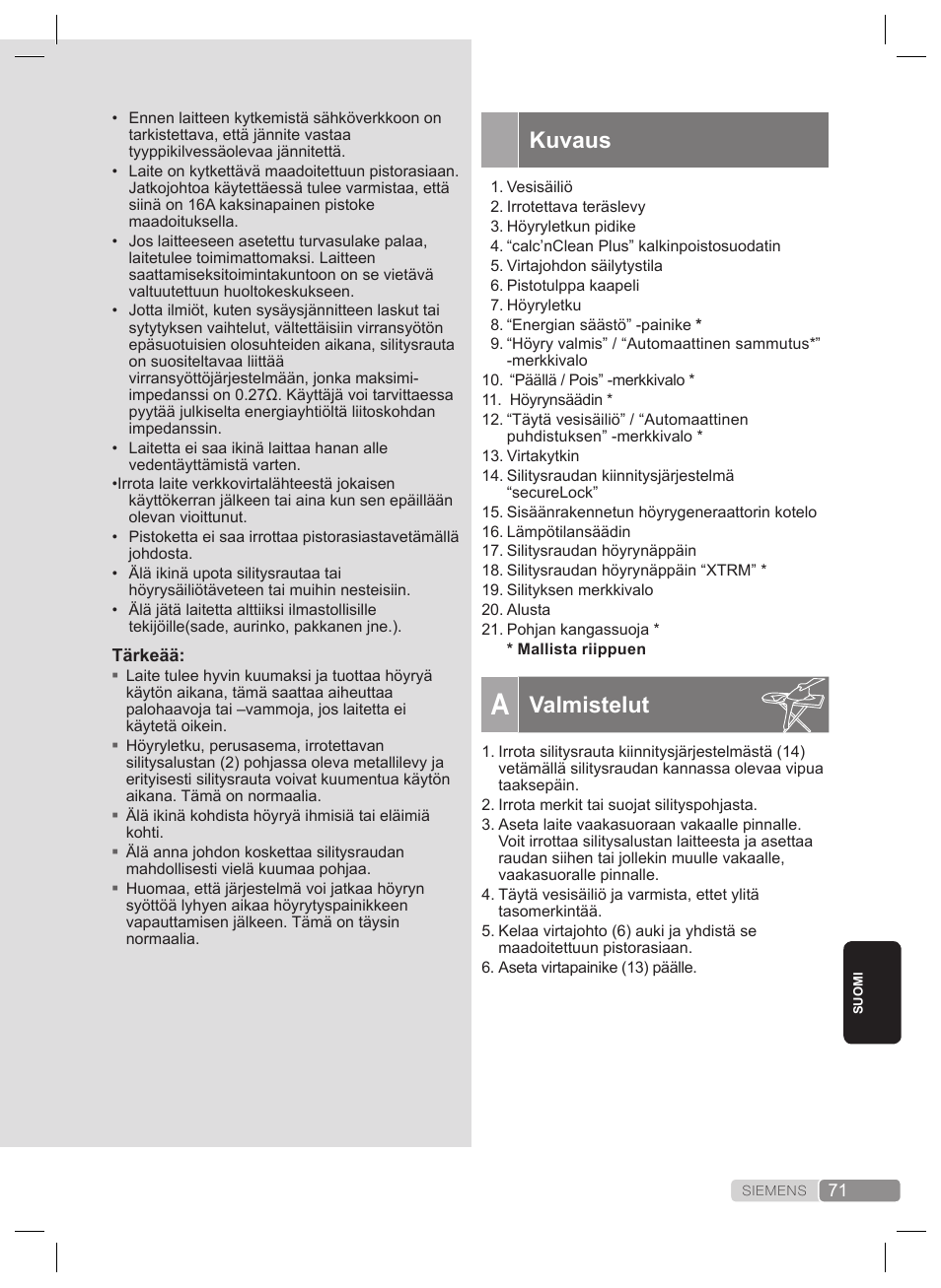 Kuvaus, Valmistelut | Siemens TS22XTRM User Manual | Page 71 / 160