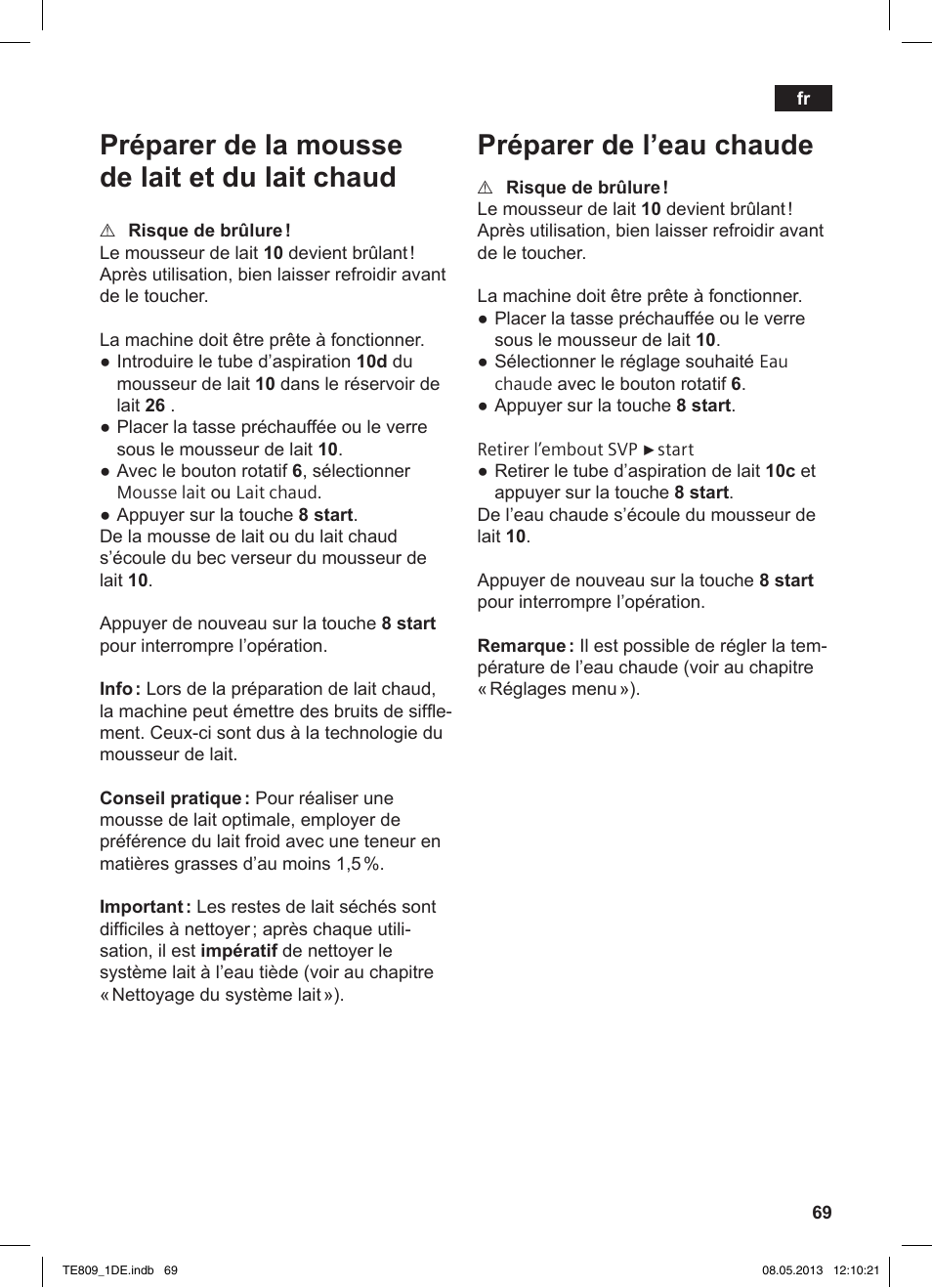 Préparer de la mousse de lait et du lait chaud, Préparer de l’eau chaude | Siemens TE809501DE User Manual | Page 73 / 116