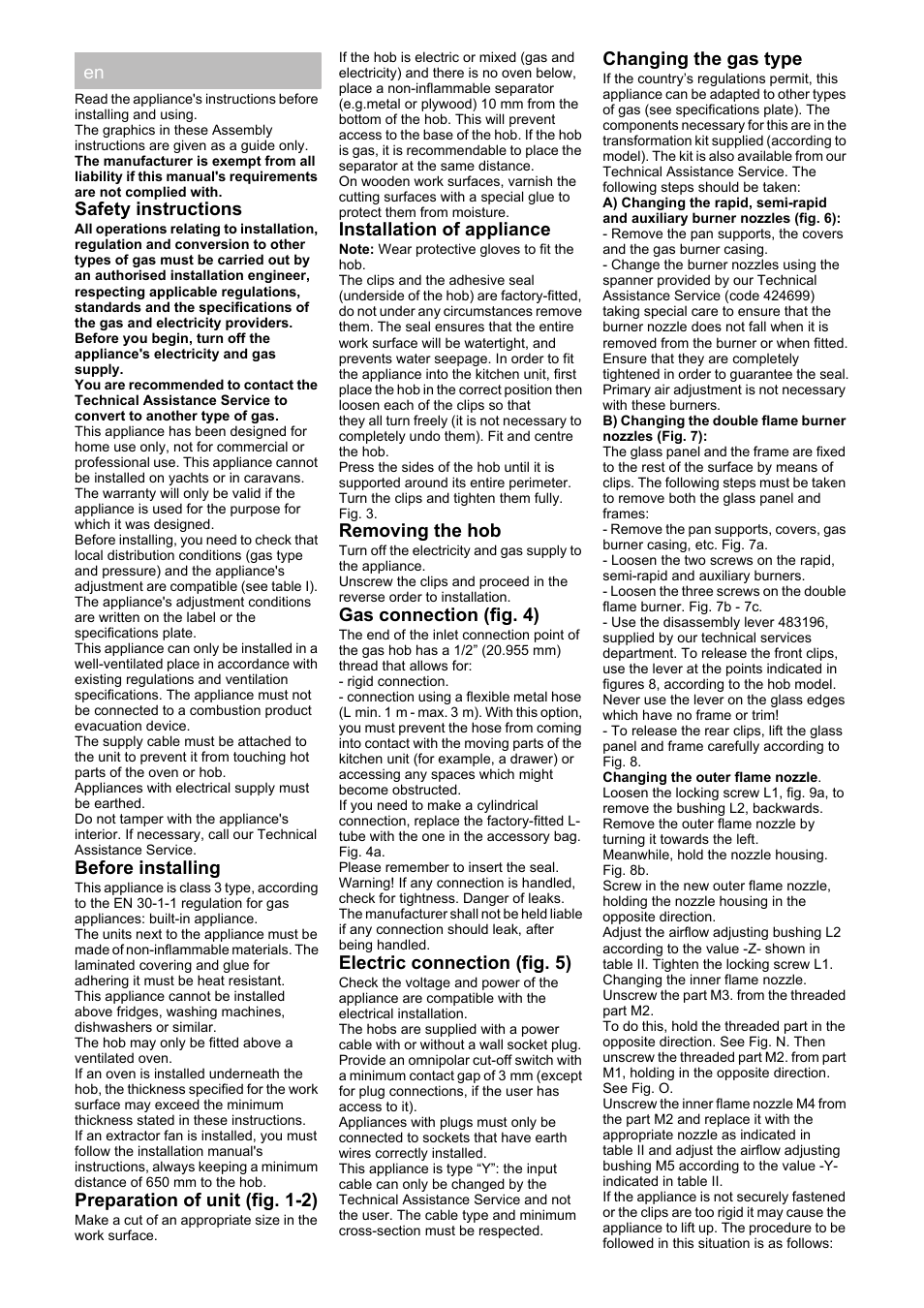 Safety instructions, Before installing, Preparation of unit (fig. 1-2) | Installation of appliance, Removing the hob, Gas connection (fig. 4), Electric connection (fig. 5), Changing the gas type | Siemens ER626PB70D User Manual | Page 6 / 24