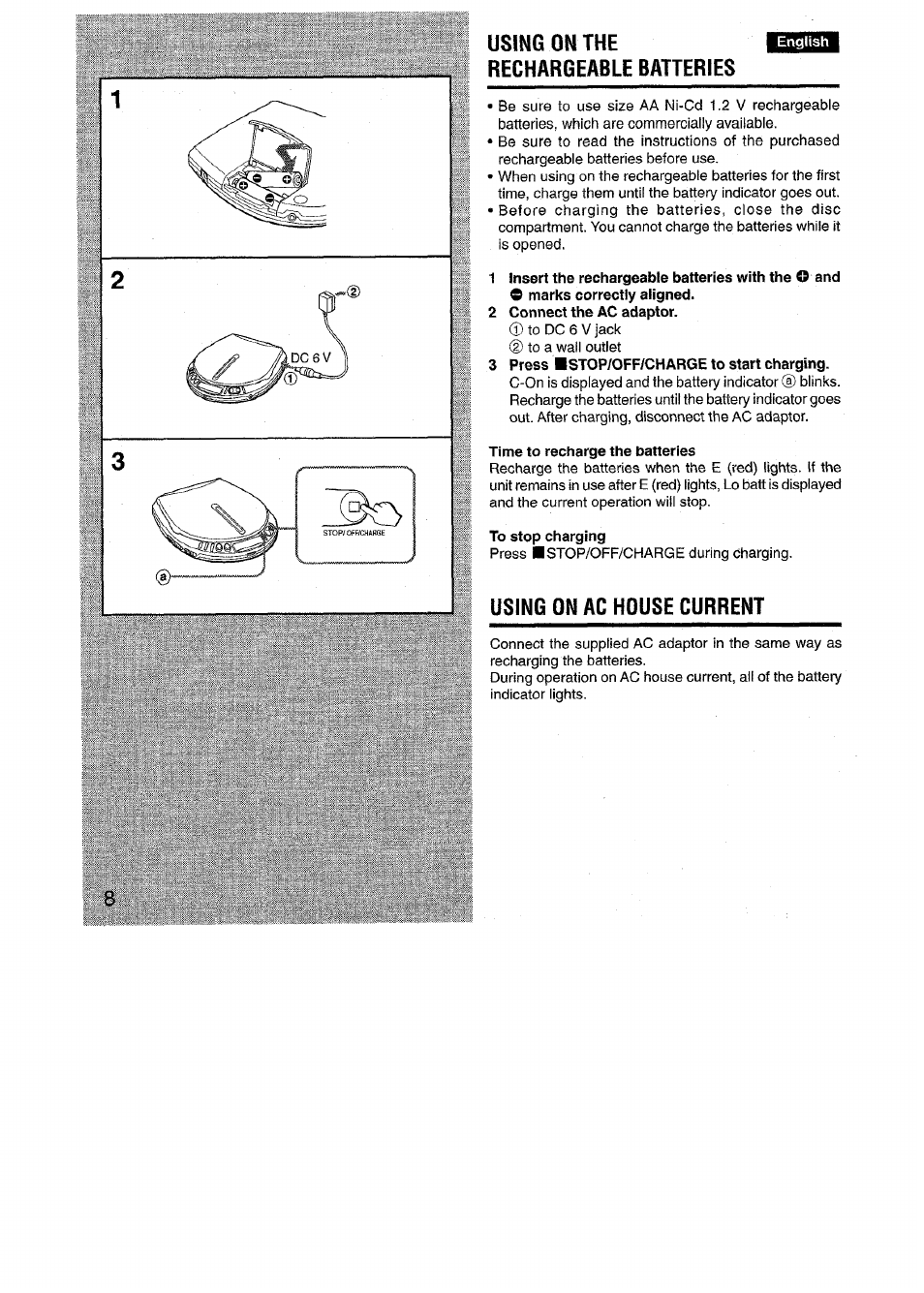 Using on the rechargeable batteries, Using on ac house current | Aiwa XP-R970 User Manual | Page 8 / 28