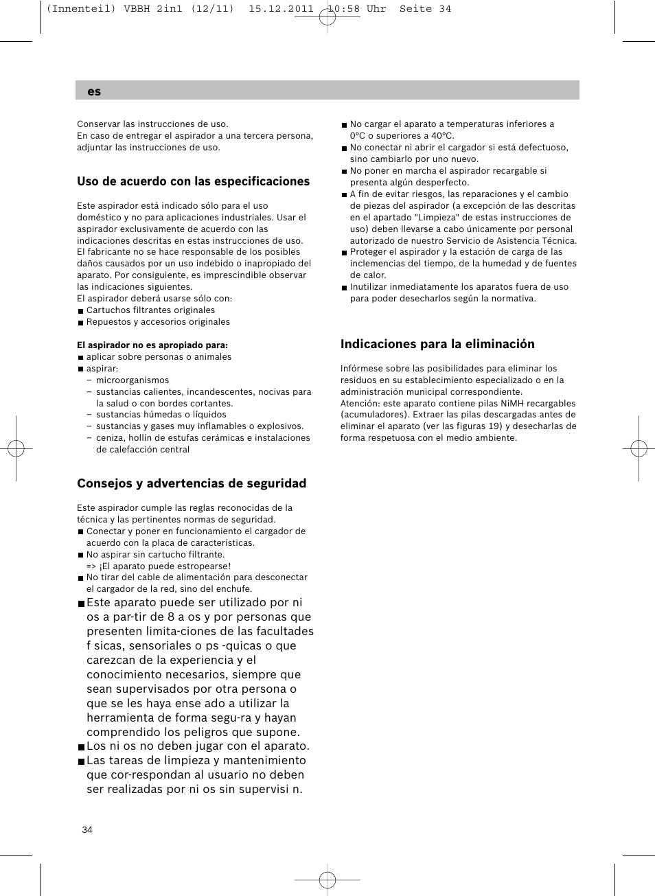 Uso de acuerdo con las especificaciones, Consejos y advertencias de seguridad, Indicaciones para la eliminación | Siemens VBH14401 User Manual | Page 36 / 82