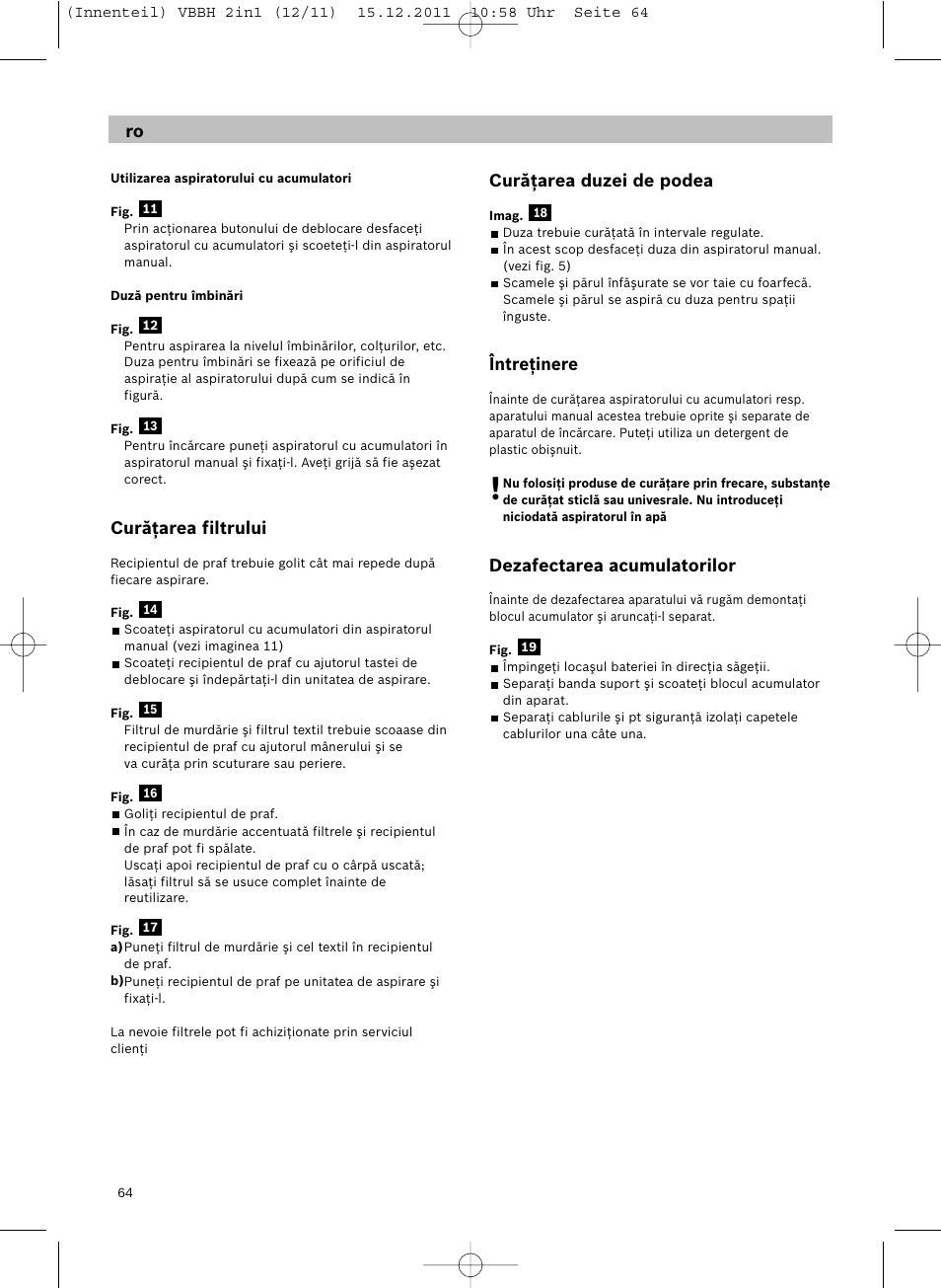 Curăţarea filtrului, Curăţarea duzei de podea, Întreţinere | Dezafectarea acumulatorilor | Siemens VBH14401 User Manual | Page 66 / 82