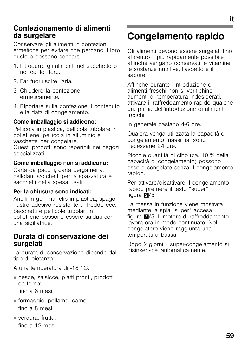 Congelamento rapido, It 59 confezionamento di alimenti da surgelare, Durata di conservazione dei surgelati | Siemens GC28MAW30 User Manual | Page 59 / 85