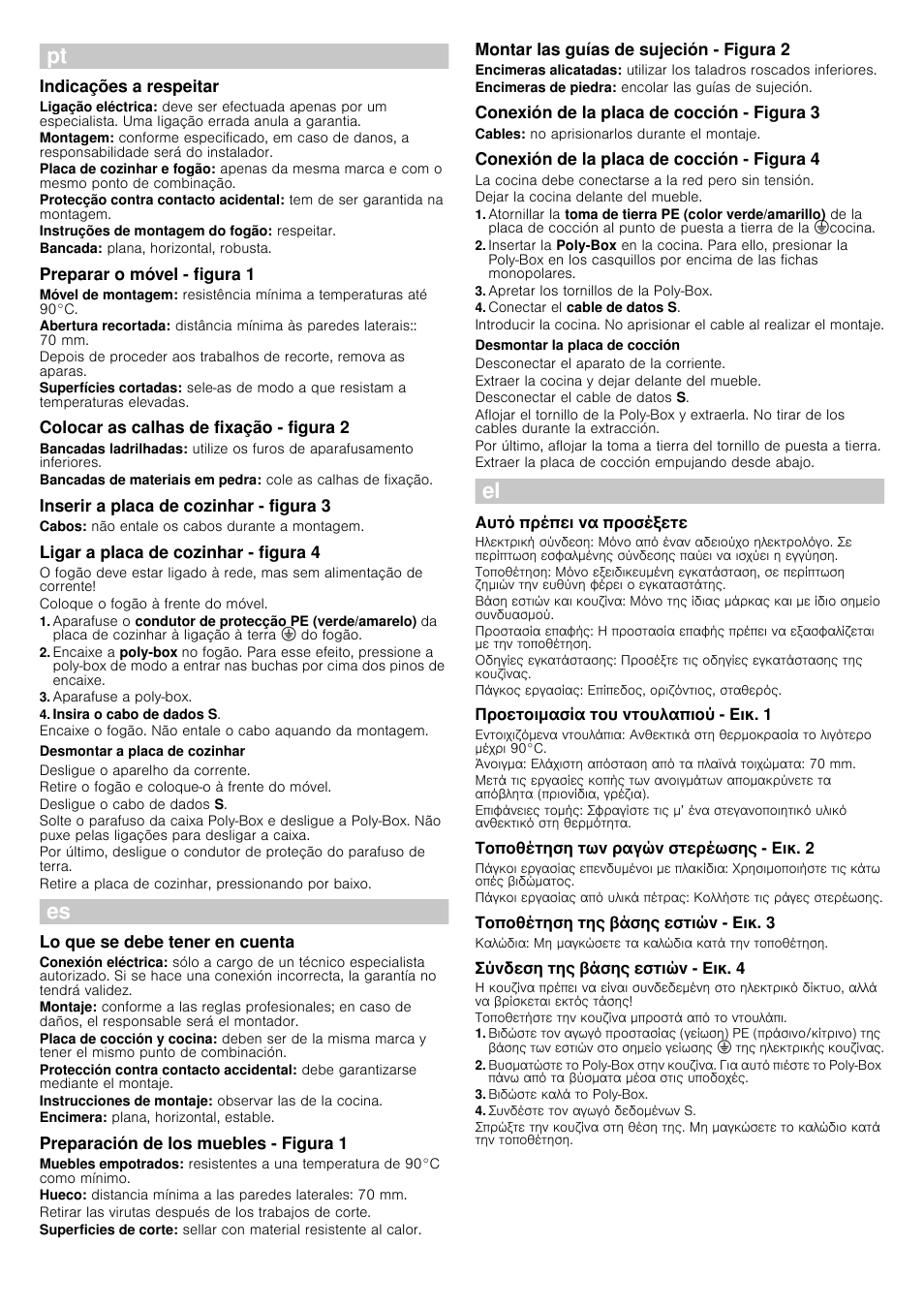 Indicações a respeitar, Preparar o móvel - figura 1, Colocar as calhas de fixação - figura 2 | Inserir a placa de cozinhar - figura 3, Ligar a placa de cozinhar - figura 4, Aparafuse a poly­box, Insira o cabo de dados s, Desmontar a placa de cozinhar, Lo que se debe tener en cuenta, Preparación de los muebles - figura 1 | Siemens EF645HN17 User Manual | Page 4 / 7