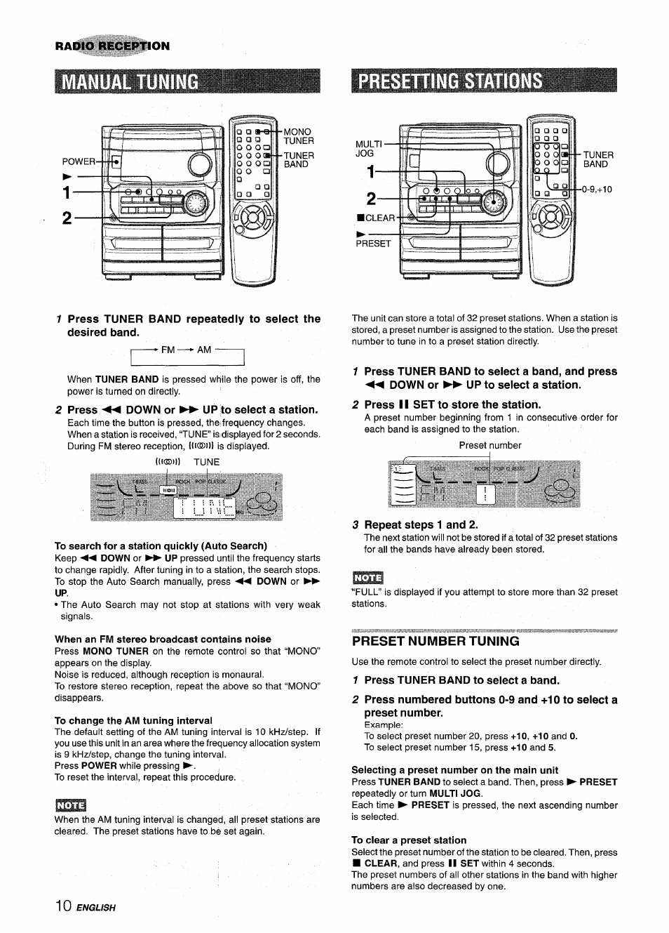 Presetting stations, 2 press ◄◄ down or ►► up to select a station, To search for a station quickly (auto search) | When an fm stereo broadcast contains noise, To change the am tuning intervai, Press ii set to store the station, Repeat steps 1 and 2, Preset number tuning, 1 press tuner band to select a band, Selecting a preset number on the main unit | Aiwa CX-NMT240 User Manual | Page 10 / 76