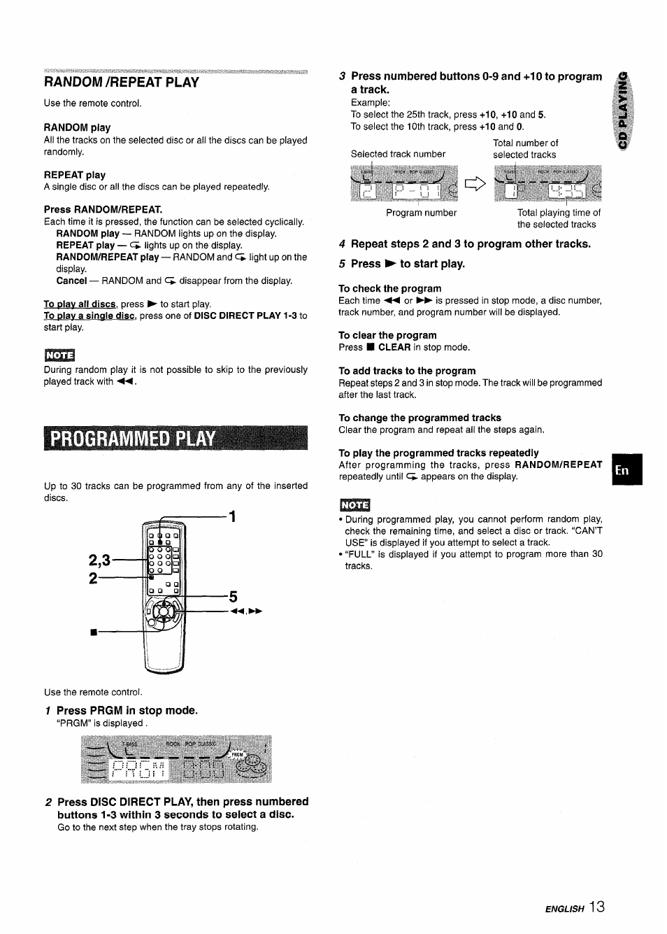 Random /repeat play, Random play, Repeat play | Press random/repeat, 4 repeat steps 2 and 3 to program other tracks, 5 press ► to start play, To check the program, To add tracks to the program, Programmed play, To change the programmed tracks | Aiwa CX-NMT240 User Manual | Page 13 / 76