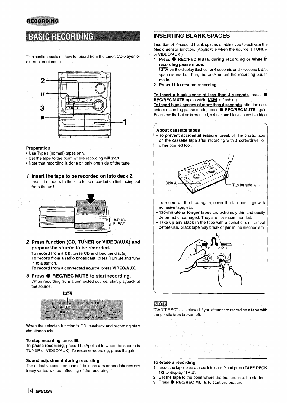 Preparation, 1 insert the tape to be recorded on into deck 2, 3 press # rec/rec mute to start recording | Inserting blank spaces, 2 press ii to resume recording, To stop recording, press, Sound adjustment during recording | Aiwa CX-NMT240 User Manual | Page 14 / 76