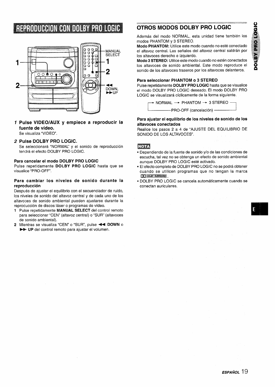 Reproduccion con dolby pro logic, 2 pulse dolby pro logic, Para cancelar el modo dolby pro logic | Otros modos dolby pro logic, Para seleccionar phantom o 3 stereo | Aiwa CX-NMT240 User Manual | Page 43 / 76