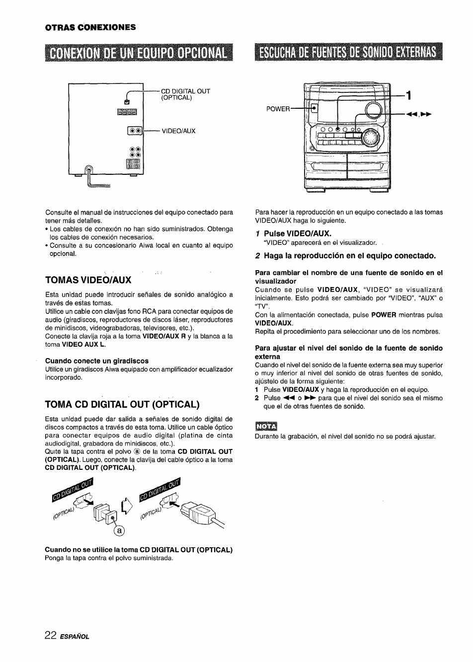 Tomas video/aux, Cuando conecte un giradiscos, Toma cd digital out (optical) | 1 pulse video/aux, 2 haga la reproducción en el equipo conectado, Otras conexiones | Aiwa CX-NMT240 User Manual | Page 46 / 76