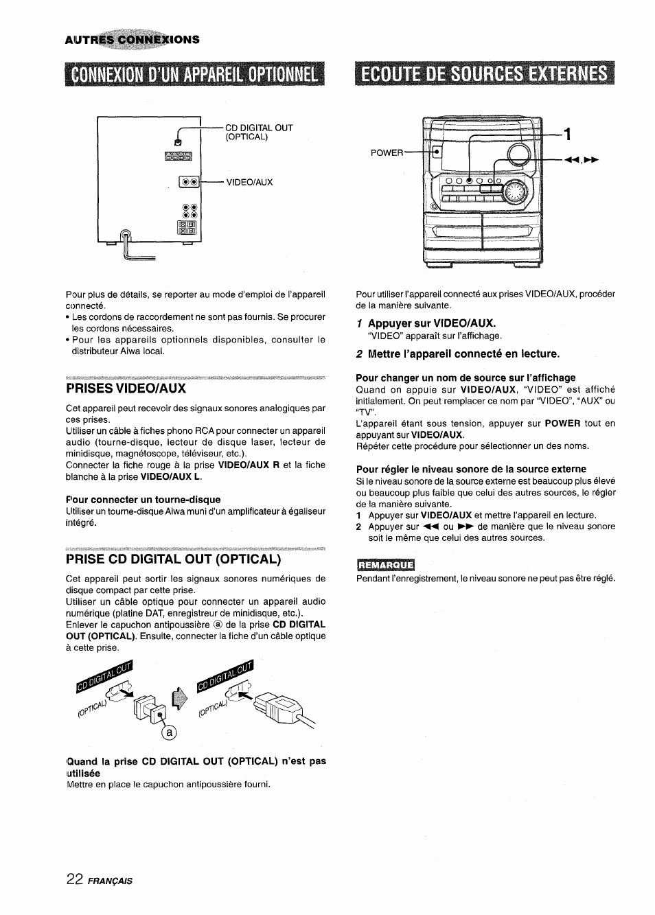 Connexion d’un appareil optionnel, Ecoute de sources externes, Prises video/aux | Pour connecter un tourne-disque, Prise cd digital out (optical), 1 appuyer sur video/aux, 2 mettre l’appareil connecté en lecture, Pour changer un nom de source sur l’affichage, Pour régler le niveau sonore de la source externe | Aiwa CX-NMT240 User Manual | Page 70 / 76