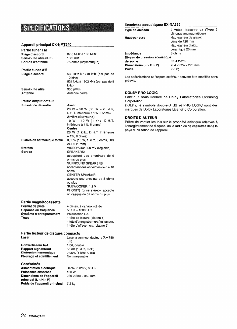 Specifications, Appareil principal cx-nmt240, Enceintes acoustiques sx-na332 | Partie tuner awl plage d’accord, Sensibilité utile antenne, Partie amplificateur puissance de sortie, Distorsion harmonique totale, Entrées, Avant, Dolby pro logic | Aiwa CX-NMT240 User Manual | Page 72 / 76